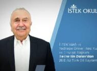 İSTEK Vakfı ve Yeditepe Ü. Kurucu ve Onursal Başkanı Bedrettin Dalan’dan Türk Dil Bayramı Mesajı